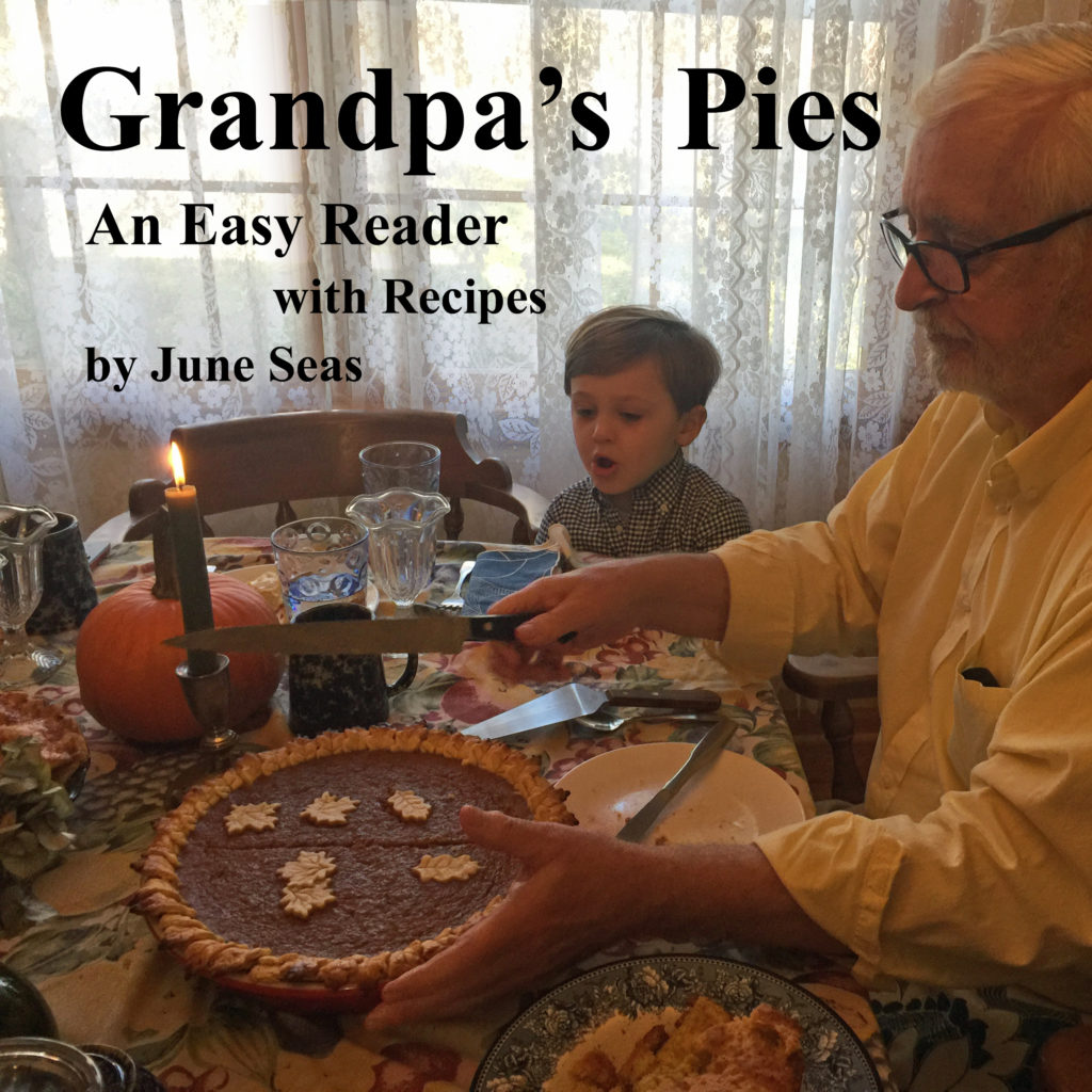Grandpa's Pies: An Easy Reader with Recipes book cover